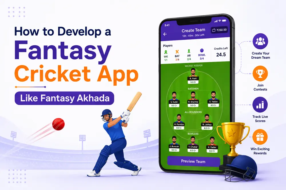 How to Develop a Fantasy Cricket App Like Fantasy Akhada